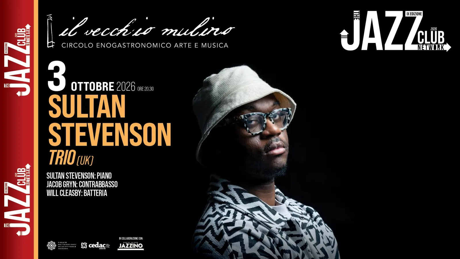 3 OTTOBRE 2026 SULTAN STEVENSON Trio a Sassari 3 OTTOBRE 2026 SULTAN STEVENSON Trio a Sassari