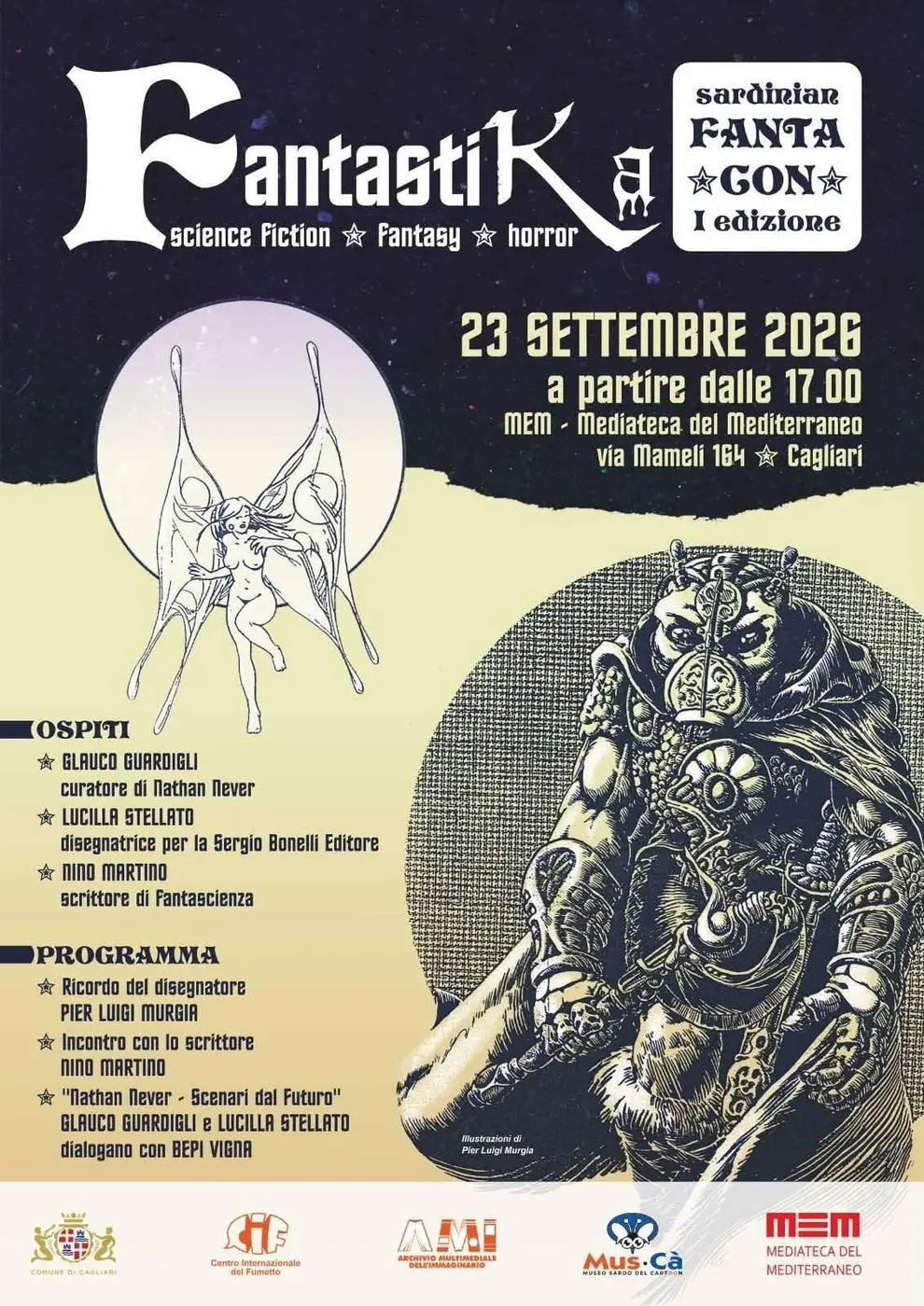 “FANTASTIKA” – Sardinian FANTACON Prima Edizione – Science Fiction, Horror e Fantasy alla MEM di Cagliari a Cagliari “FANTASTIKA” – Sardinian FANTACON Prima Edizione – Science Fiction, Horror e Fantasy alla MEM di Cagliari a Cagliari